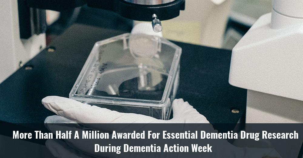 More than half a million awarded for essential dementia drug research